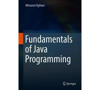 Mitsunori Ogihara Fundamentals of Java Programming (Copertina rigida)