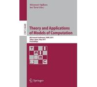 Mitsunori Ogihara Theory and Applications of Models of Computation (Tascabile)