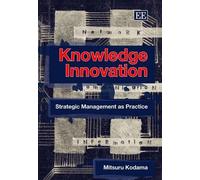 Mitsuru Kodama Knowledge Innovation (Copertina rigida)