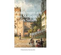 Mitteilungen aus den Memoiren des Satans III: Der Teufel in München und der gefallene Engel: 18