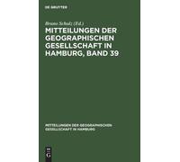 Mitteilungen Der Geographischen Gesellschaft in Hamburg, Band (Copertina rigida)