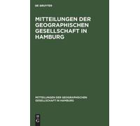 Mitteilungen Der Geographischen Gesellschaft in Hamburg (Copertina rigida)