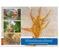 Mitteldeutschland - Landschaft und Kulturdenkmale (Wandkalender 2026 DIN A2 quer), CALVENDO Monatskalender: Burgen, Schlösser, die Reformation und die ... prägen bis heute diese Region.