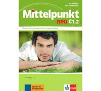 Mittelpunkt Neu C1.2 - 2 Audio CDs: CDs C1.2 (2)