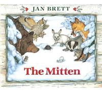 Mitten,The: A Ukrainian Folktale