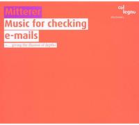 Mitterer, Wolfgang: Electroni - Music For Checking E-Mails (2 CD)