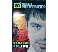 Mittermeier,Michael - Back to Life