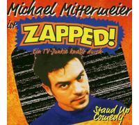 Mittermeier,Michael - Zapped!