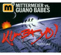 Mittermeier Vs.Guano Babes - Kumba Yo!