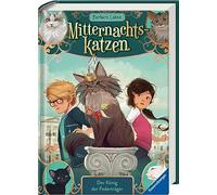 Mitternachtskatzen, Band 3: Der König der Federträger (Katzenflüsterer-Fantasy in London für Kinder ab 9 Jahren)