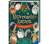 Mitternachtskatzen: Mr Mallorys magisches Weihnachtsgeheimnis (Tierischer Fantasy-Buch-Adventskalender für Kinder ab 9 Jahren): Ein Adventskalender mit auftrennbaren Seiten