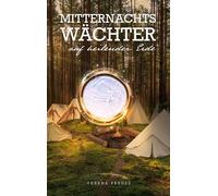 Mitternachtswächter: Auf heilender Erde: 4