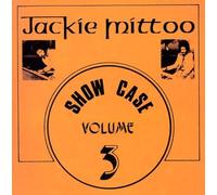 Mittoo , Jackie - Show Case Volume 3