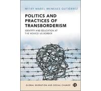 Mitxy Mabel Meneses Guti Politics and Practices of Transbord (Copertina rigida)