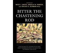 Hugh R. Page, Jr. Bitter the Chastening Rod (Tascabile)