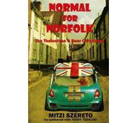 Mitzi Szereto Teddy Normal for Norfolk (The Thelonious T. Bear Chro (Tascabile)