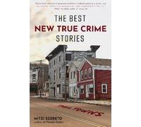 Mitzi Szereto The Best New True Crime Stories: Small Towns (Tascabile)