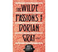 Mitzi Szereto Wilde Passions of Dorian Gray (Tascabile)