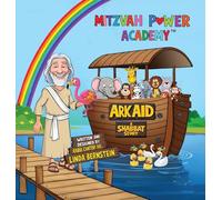 Mitzvah Power Academy: Ark Aid, A Shabbat Story