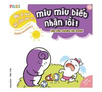 Miu Miu admits his fault!: A Bilingual Vietnamese-English Children's Book on Honesty, Taking Responsibility, and Building Courage to Admit Mistakes for Toddlers (Ages 1-6)