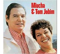 Miucha & Antonio Carlos Jobim - Miucha & Antonio Carlos Jobim