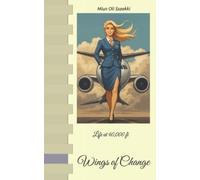 Miun Oli Ssaekki Wings of Change (Tascabile)