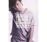 Miura Daichi - Choreo Chronicle 2008-2011 Plus [Edizione: Giappone]