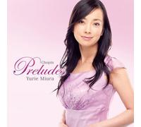 Miura, Yurie - Chopin: 24 Preludes