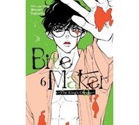 Miwako Sugiyama Bite Maker: The King’s Omega Vol. 6 (Tascabile)