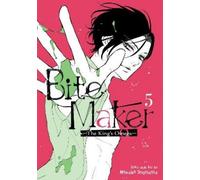 Miwako Sugiyama Bite Maker: The King's Omega Vol. 5 (Tascabile)