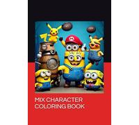 MIX CHARACTER COLORING BOOK