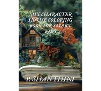 MIX CHARACTER HOUSE COLORING BOOK FOR SMART KIDS