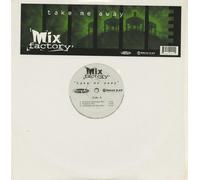 Mix Factory - Take Me Away