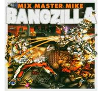 Mix Master Mike - Bangzilla by Mix Master Mike Import edition (2004) Audio CD