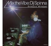 Mix The Vibe: DJ Spinna Eclectic Mindset (CD) Album