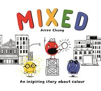 Mixed: an Inspiring Story about Colour