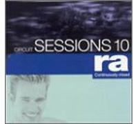 Mixed By Ra - Vol. 10-Circuit Sessions
