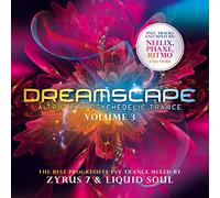Mixed By Zyrus 7 & Liquid Soul, Neelix, Phaxe, Ace Ventura, Omiki, Interactive Noise, E Molti Altri - Dreamscape Vol. 3