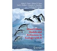 Mixed Effects Models and Extensions in Ecology With R