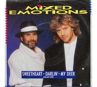 Mixed Emotions - Sweetheart - Darlin' - My Deer (Lisa My Love)