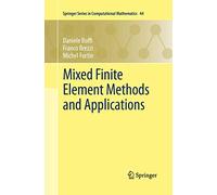 Mixed Finite Element Methods and Applications: 44