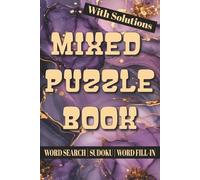 Mixed Puzzle Book: Variety Pack of 48 Puzzles Including Word Search, Sudoku (Various Levels), and Word Fill-In | Activity Book for Adults, Teens, and Seniors