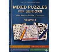 MIXED PUZZLES FOR SENIORS: Word Search · Sudoku · Crossword