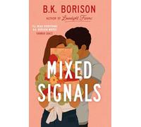 Mixed Signals: the unmissable sweet and spicy small-town romance!: 3