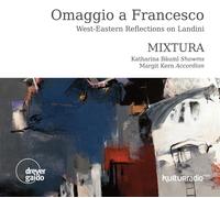 MIXTURA/Ebrahimi/Abe Omaggio a Francesco - West-Eastern Reflections on Lan (CD)