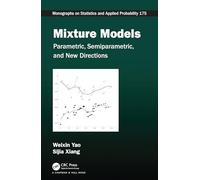 Mixture Models: Parametric, Semiparametric, and New Directions