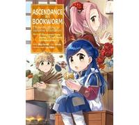 Miya Kazuki Ascendance of a Bookworm (Manga) Part 1 Volume 5 (Tascabile)