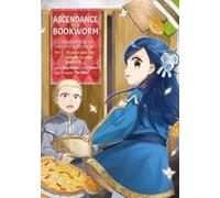 Miya Kazuki Ascendance of a Bookworm (Manga) Part 2 Volume 2 (Tascabile)