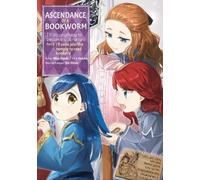 Miya Kazuki Ascendance of a Bookworm (Manga) Part 2 Volume 5 (Tascabile)