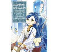 Miya Kazuki Ascendance of a Bookworm (Manga) Part 3 Volume 1 (Tascabile)
